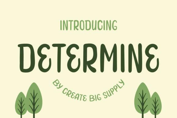 Determine: Strategic Typography for Intentional Design