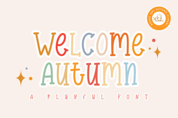 Evaluating Welcome Autumn: A Practical Guide to Using Playful Display Fonts in Design