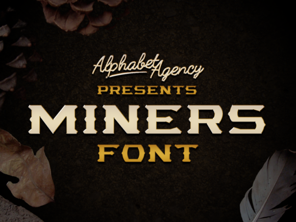 Miners: Bold Typography for Impactful Design