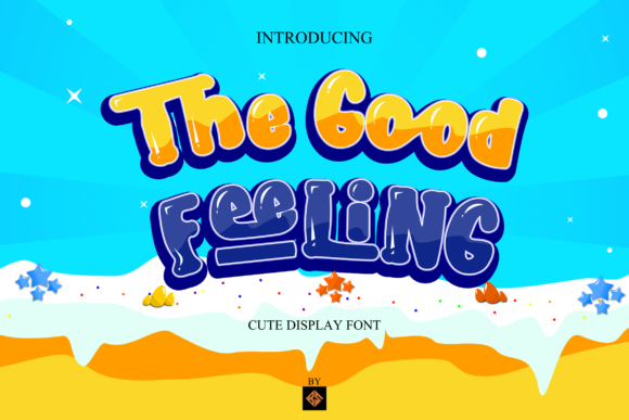 The Good Feeling: Why This Charming Display Font Elevates Creative Projects