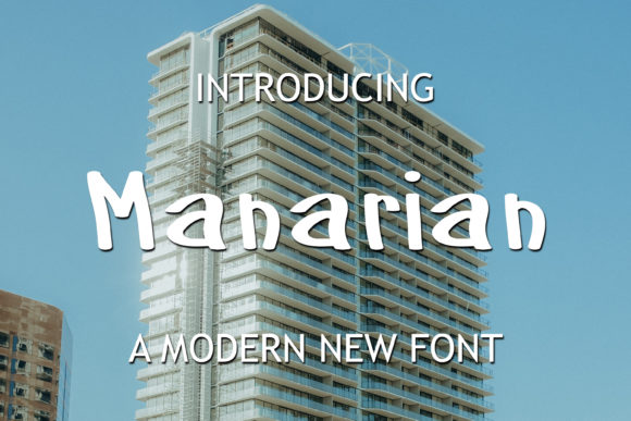 The Rise of Manarian: Why Fun and Friendly Typography is Dominating Modern Design