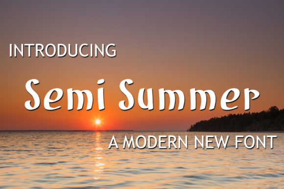 Why Semi Summer is a Must-Have Font for Modern Designers